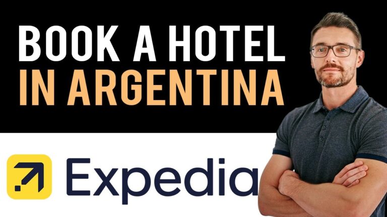 ✅ How to Book A Hotel In Argentina on Expedia.com (Full Guide)