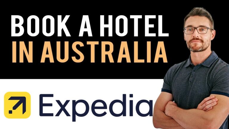 ✅ How to Book A Hotel In Australia on Expedia.com (Full Guide)