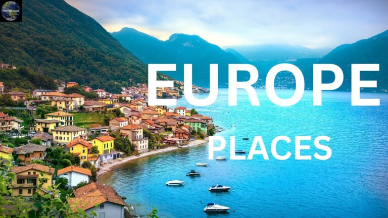 Top 25 Best Places to Visit in Europe!